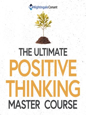 cover image of The Ultimate Positive Thinking Master Course